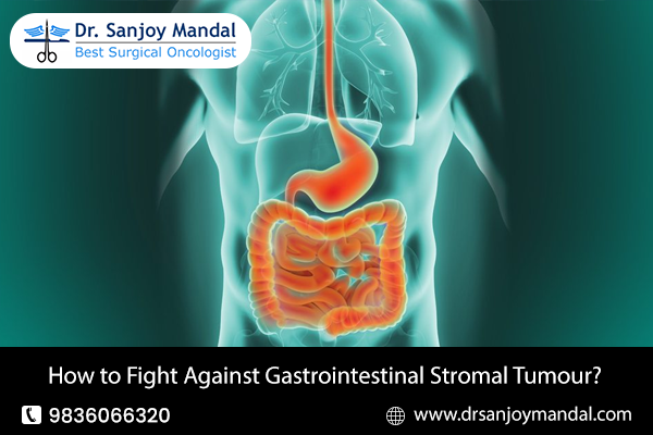 How to Fight Against Gastrointestinal Stromal Tumour?